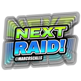 😎 NEXT RAID! @MARCOS CALLS raid, online game, next raid, gaming, call to action telegram sticker