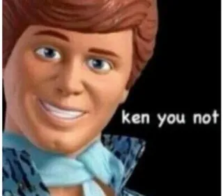 👍 Ken ken you not Ken, Lalka, Mem, Śmieszne, Sarkastyczne whatsapp sticker