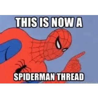 👆 Spider-Man THIS IS NOW A SPIDERMAN THREAD Spider-Man, meme, thread, comic book, superhero, cartoon telegram sticker