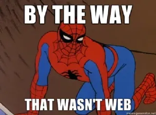 🕸 Spider-Man BY THE WAY THAT WASN'T WEB marvel, comic, superhero, spider, web telegram sticker