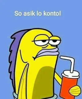 😑 So asik lo kontol kartun, ikan, minuman, Spongebob, meme whatsapp sticker