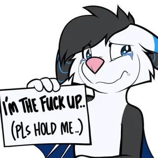 😿 I'M THE FUCK UP.. (PLs HOLD ME..) Cartone animato, Animale, Piangendo, Triste, Volgarità telegram sticker