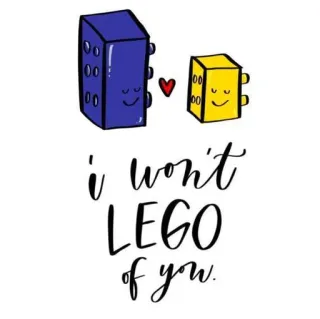 🩰 i won't LEGO of you. lego, liebe, romantisch, herz, cartoon, süß, bausteine whatsapp sticker