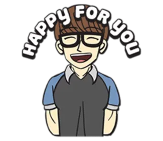 😊 HAPPY FOR YOU feliz, sonriendo, dibujos animados, positivo, felicitaciones telegram sticker