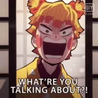 😡 Zenitsu Agatsuma Demon Slayer WHAT'RE YOU TALKING ABOUT?! Anime, Demon Slayer, Zenitsu, En colère, Parole, Expressions telegram sticker