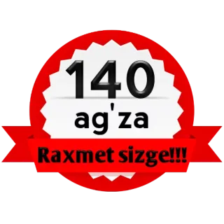 🙂 140 a'gza Raxmet sizge!!! thank you, celebration, achievement, gratitude, Uzbekistan, congratulations telegram sticker