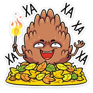 😈 XA XA XA XA XA шишка, мультфильм, листья, смешной, спичка, огонь, персонаж telegram sticker