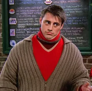🙄 Joey Tribbiani Friends FROM THE MUSTERS TER
LORDED WITH CAFFIENE
WE DON'T RECOMMEND DO
INIS NEEDLE POINT AFTER
CUP OF THIS Jog
GONG SHOPPING Y
NEED SOME FUEL TRY
TRENDY BLEND WIELE
SPEND
BURSTINGW/FLAVOR
ENERGY, YOU WONT
NEW YORK MORNING
LED THROUGH THE
KIDROW HANKIS
YS THIN YOU'D
TEA
FING BREW GUN
KEEP YOUR E
OL THE WEB HO
HONY OF FLAVORS
DED TOGETHER TO
OUR DAY SING.
RAW, THIS
EYOU SW Joey, Friends, Série TV, Comédie, Années 90, Acteur, Sitcom whatsapp sticker