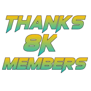 🙏 THANKS 8K MEMBERS thanks, members, community, celebration, appreciation whatsapp sticker