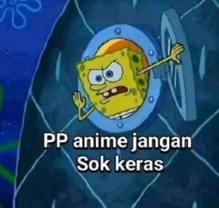➖ Spongebob PP anime jangan Sok keras Spongebob, Mème, Dessin animé, Drôle telegram sticker