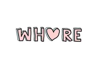 ❤ WHORE offensive, slur, insult telegram sticker