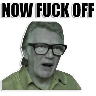 🖕 NOW FUCK OFF offensivo, scortese, parolaccia, meme, arrabbiato whatsapp sticker