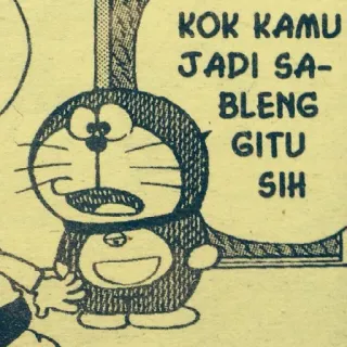 😕 Doraemon KOK KAMU
JADI SA-
BLENG
GITU
SIH doraemon, animé, manga, dessin animé, chat robot, japonais, drôle whatsapp sticker