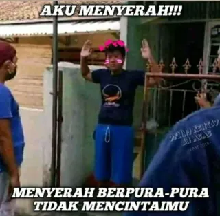 ❤ d8559763 AKU MENYERAH!!!
MENYERAH BERPURA-PURA TIDAK MENCINTAIMU resa, amore, meme, uomo whatsapp sticker