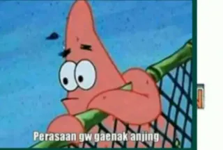 🤔 06e2652b Patrick Star Spongebob Squarepants Perasaan gw gaenak anjing patrick, bintang laut, meme, sedih, perasaan whatsapp sticker