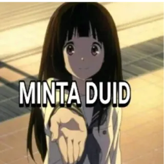 👀 5ba82972 MINTA DUID アニメ, 女の子, 懇願, お金, リクエスト whatsapp sticker