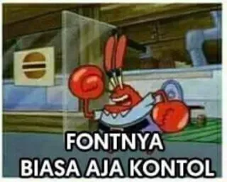 😕 6b395ef4 Mr. Krabs FONTNYA BIASA AJA KONTOL spongebob, mr krabs, font, offensive, cartoon whatsapp sticker