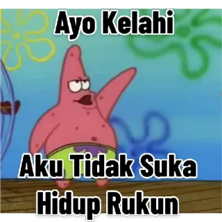 😒 1d8ed3c3 Patrick Star Spongebob Squarepants Ayo Kelahi
Aku Tidak Suka
Hidup Rukun spongebob, patrick, cartone animato, lotta, meme whatsapp sticker