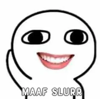 ⚫ 5a529c1c MAAF SLURR Meme, Uitdrukking, Scheldwoord, Sorry, Sorry telegram sticker