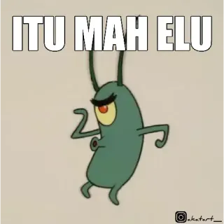 👉 973774bd Plankton Spongebob Squarepants ITU MAH ELU Cartoon, Meme, Spongebob, Plankton, Grappig telegram sticker