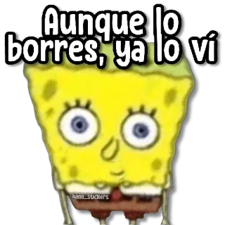 😀 a9276806 Spongebob Squarepants Aunque lo borres, ya lo ví spongebob, cartoon, sponge, staring whatsapp sticker
