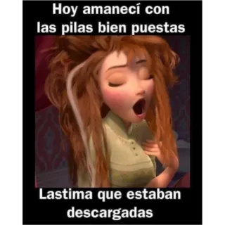 😴 f0487ed0 Anna Frozen Hoy amanecí con las pilas bien puestas
Lastima que estaban descargadas cartoon, sleeping, tired, disney, princess, morning whatsapp sticker