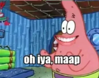 📍 ea0278a0 Patrick Star SpongeBob SquarePants oh iya, maap patrick, spongebob, cartoon, meme, apology telegram sticker