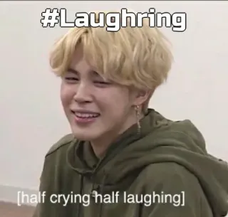 🙂 74adffa0 Jimin #Laughring
[half crying half laughing] lachen, weinen, kpop, idol, sänger telegram sticker