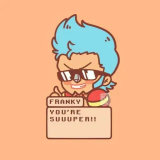 🌊 87200980 Franky FRANKY
YOU'RE SUUUPER!! Anime, One Piece, Charakter, Super, Franky telegram sticker