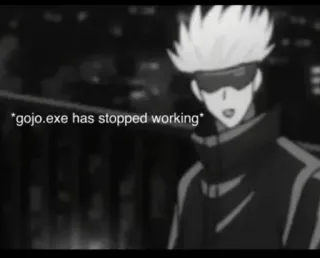 🤔 88a14c94 Gojo Satoru *gojo.exe has stopped working* Anime, Gojo, Meme, Kegagalan, Karakter telegram sticker