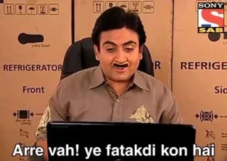 💀 be08d5bb Arre vah! ye fatakdi kon hai india, tv, komedi, pria telegram sticker