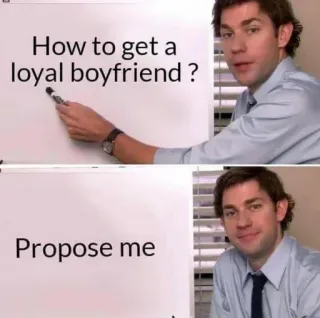 😉 75b815f7 Jim Halpert The Office How to get a loyal boyfriend ?

Propose me Antrag, Freund, Beziehung, Comedy, Büro telegram sticker