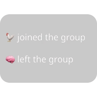 🥱 c364dccc joined the group
left the group Huhn, Gehirn, Gruppe, beitreten, verlassen telegram sticker