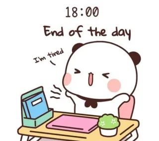 🌄 b09dc9e5 18:00 End of the day
I'm tired zmęczony, praca, dzień, kreskówka, panda telegram sticker