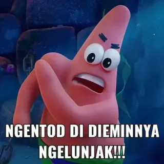 😡 5a519f6b Patrick Star Spongebob Squarepants NGENTOD DI DIEMINNYA NGELUNJAK!!! patrick, bob esponja, meme, desenho animado, bravo telegram sticker