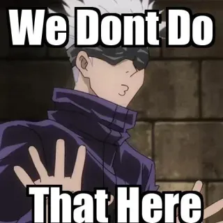 🙄 1df47692 We Dont Do That Here Meme, Reacción, Divertido, Aquí no hacemos eso whatsapp sticker