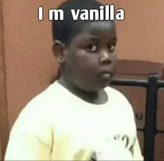 👀 fd963fb0 I m vanilla vaniglia, meme, bambino, divertente, umorismo telegram sticker