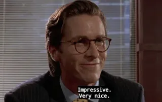 🔲 27e9cb2b Patrick Bateman American Psycho Impressive. Very nice. Patrick Bateman, American Psycho, Impressionante, Muito bom, Frase de filme, Personagem whatsapp sticker