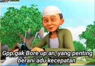 🤔 e70bc53d Gpp gak Bore up an, yang penting berani adu kecepatan cartoon, animated, character, funny, meme telegram sticker