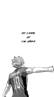 🤜 a827289a Hinata AS LONG AS I'M HERE Hinata, Haikyuu, anime, manga, sports, volleyball telegram sticker