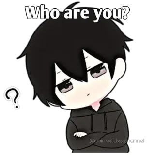 🃏 d5b97049 Who are you? Anime, Domanda, Cartone animato, Personaggio, Ragazzo, Carino telegram sticker