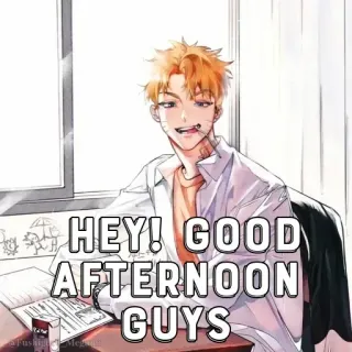 👋 16ad5038 HEY! GOOD AFTERNOON GUYS greeting, good afternoon, anime, manga, illustration telegram sticker