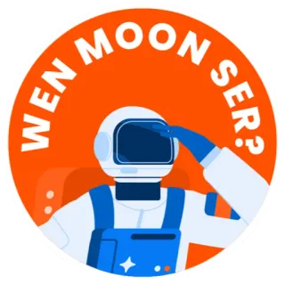😎 ffb67768 WEN MOON SER? 宇宙飛行士, 月, 宇宙, 暗号資産, スラング whatsapp sticker