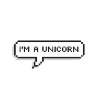 💬 381dfb99 I'M A UNICORN 独角兽, 像素画, 对话气泡, 幻想, 魔法, 文字 telegram sticker