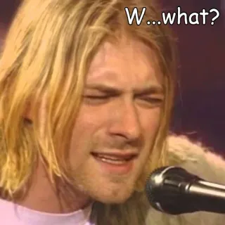 🤔 c9206040 Kurt Cobain W...what? 科特·柯本, 涅槃乐队, 音乐, 歌手, 困惑的 whatsapp sticker