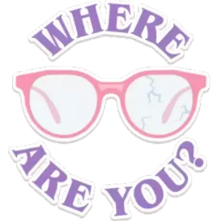 ✳️ 3813623b WHERE ARE YOU? occhiali, rotto, domanda, perso, ricerca, cartone animato, adesivo whatsapp sticker
