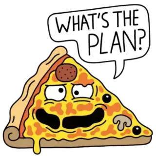 ✳️ c04ca027 WHAT'S THE PLAN? pizza, cibo, cartone animato, piano, domanda, fetta, dialogo whatsapp sticker