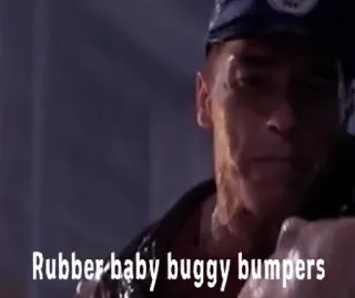 🇷🇺 d46d9561 Arnold Schwarzenegger Terminator 2: Judgement Day Rubber baby buggy bumpers arnold schwarzenegger, terminator, movie quote, tough, film telegram sticker