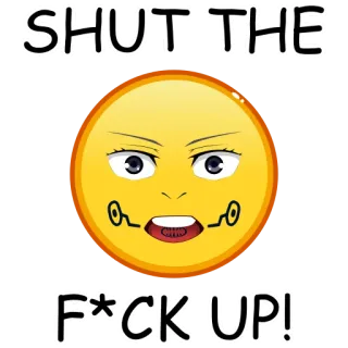 🤫 a95238ce SHUT THE
F*CK UP! 表情符号, 冒犯, 脏话, 表情, 闭嘴, 生气 telegram sticker