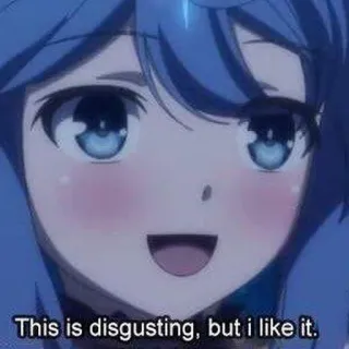 😏 d3f678c0 This is disgusting, but I like it. 动漫, 女孩, 恶心, 喜欢, 女人 telegram sticker